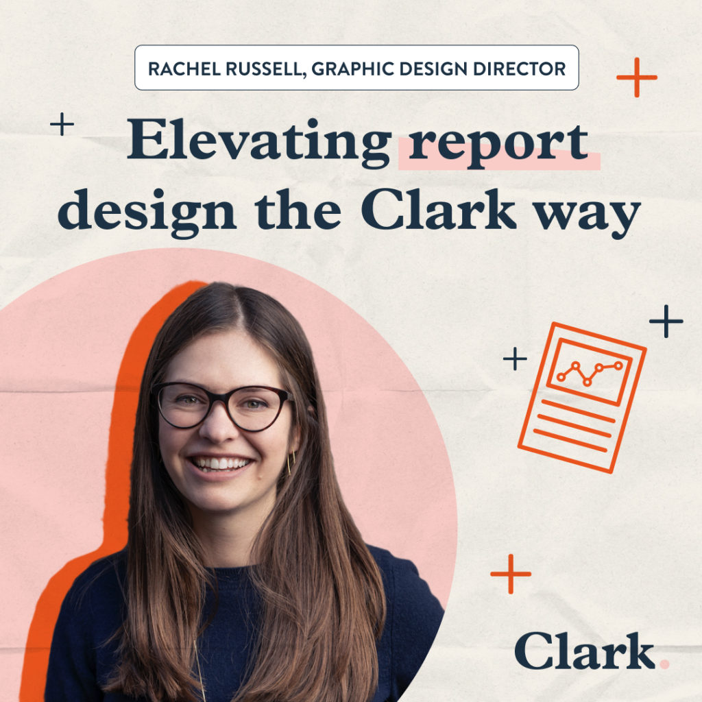 Elevating report design the Clark way