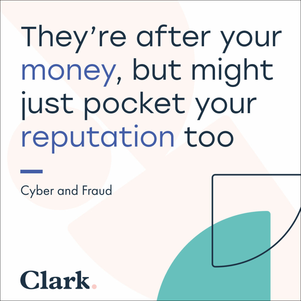 They’re after your money, but might just pocket your reputation too