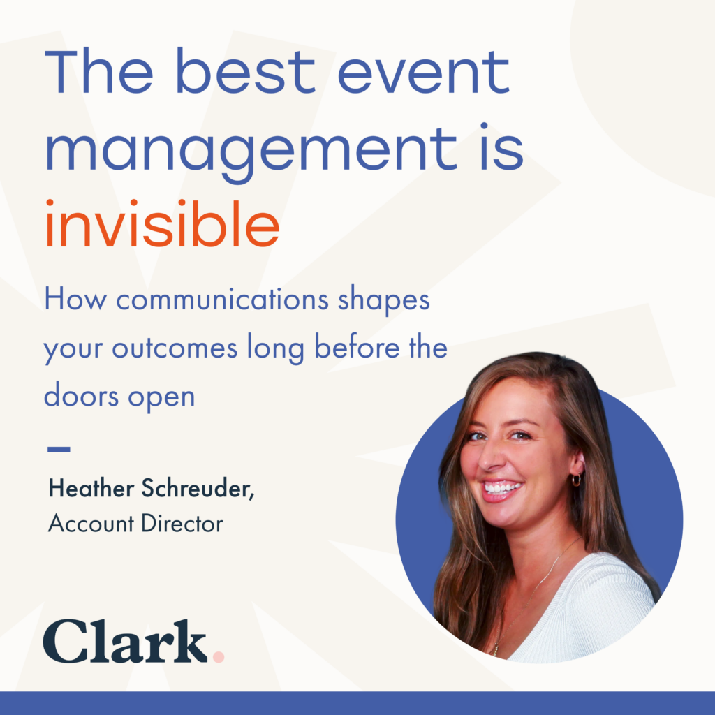 The best event management is invisible